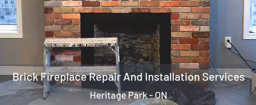 Brick Fireplace Repair And Installation Services Heritage Park - ON