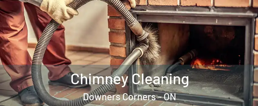 Chimney Cleaning Downers Corners - ON