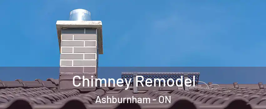 Chimney Remodel Ashburnham - ON