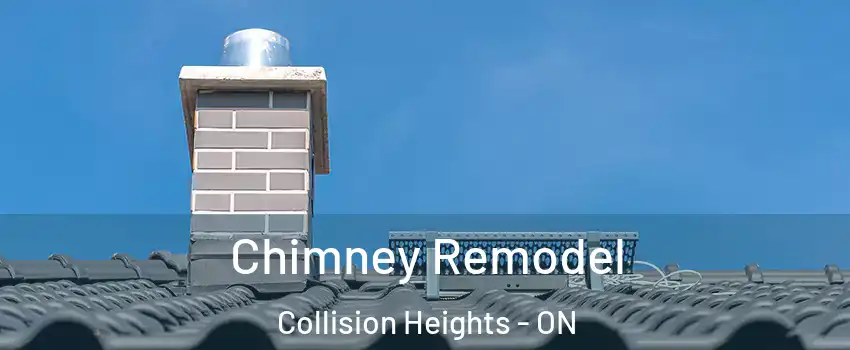  Chimney Remodel Collision Heights - ON