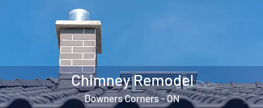 Chimney Remodel Downers Corners - ON