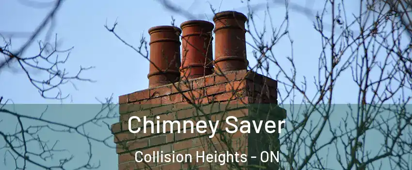Chimney Saver Collision Heights - ON