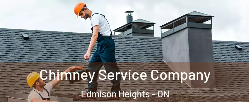 Chimney Service Company Edmison Heights - ON