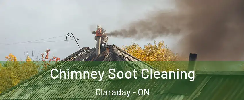 Chimney Soot Cleaning Claraday - ON