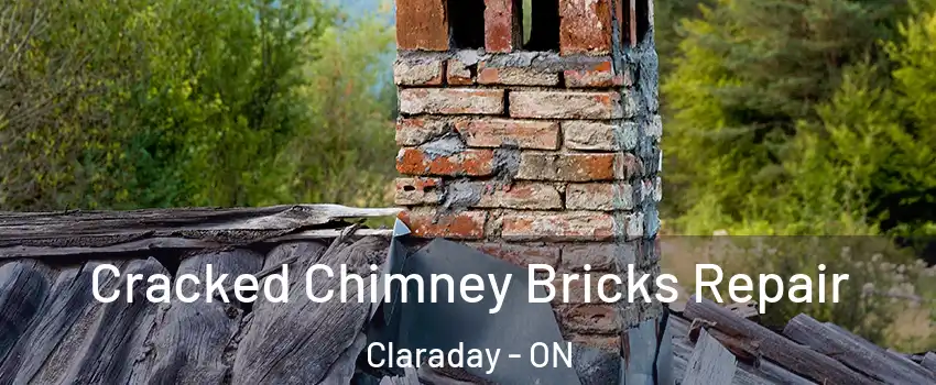 Cracked Chimney Bricks Repair Claraday - ON