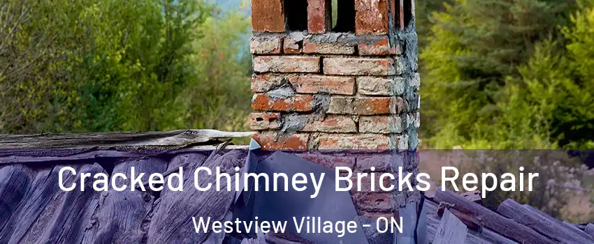  Cracked Chimney Bricks Repair Westview Village - ON