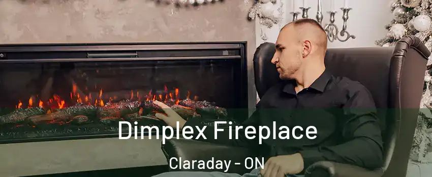  Dimplex Fireplace Claraday - ON