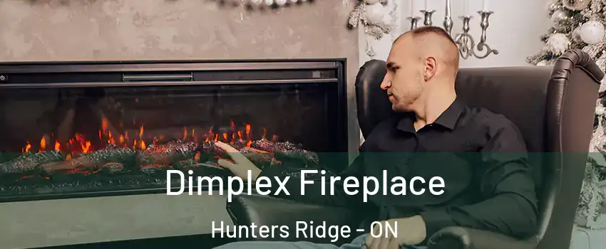 Dimplex Fireplace Hunters Ridge - ON