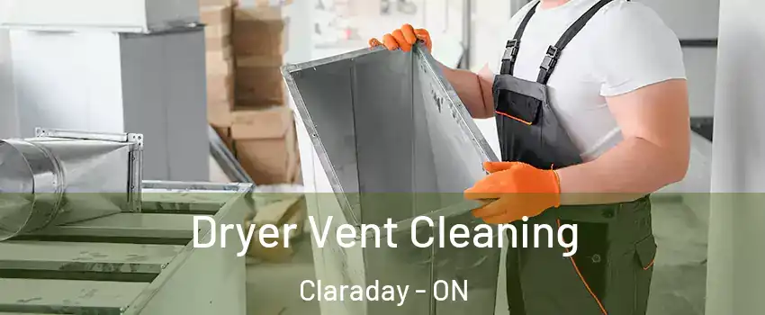 Dryer Vent Cleaning Claraday - ON