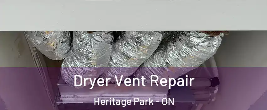  Dryer Vent Repair Heritage Park - ON