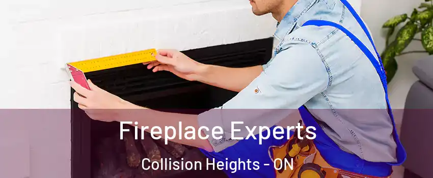  Fireplace Experts Collision Heights - ON