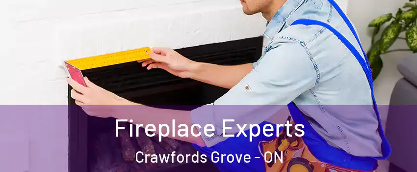 Fireplace Experts Crawfords Grove - ON