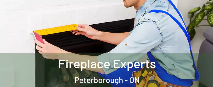 Fireplace Experts Peterborough - ON