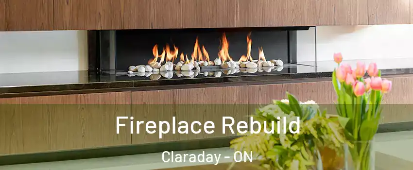  Fireplace Rebuild Claraday - ON