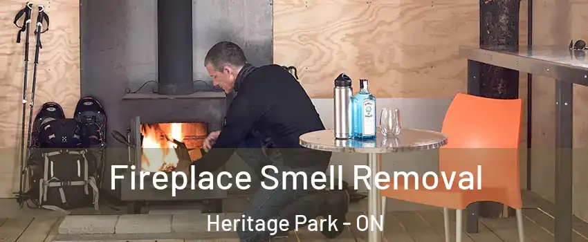 Fireplace Smell Removal Heritage Park - ON