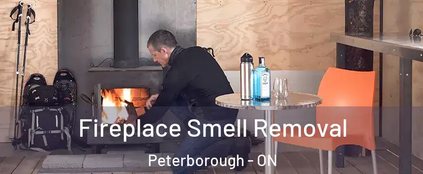  Fireplace Smell Removal Peterborough - ON