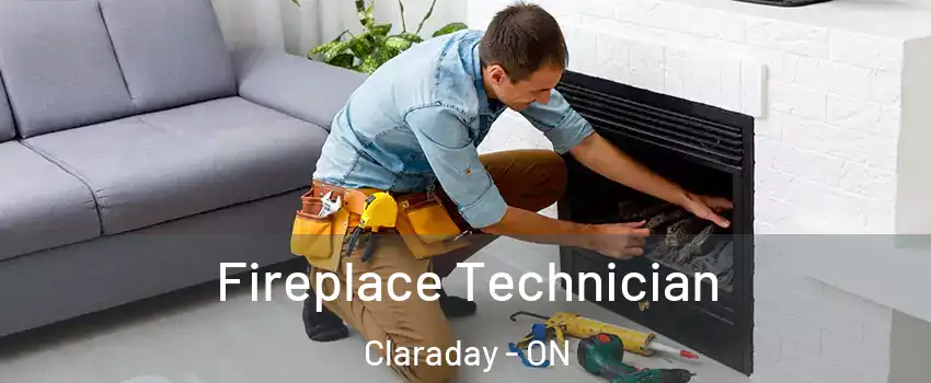  Fireplace Technician Claraday - ON