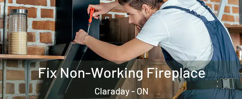  Fix Non-Working Fireplace Claraday - ON