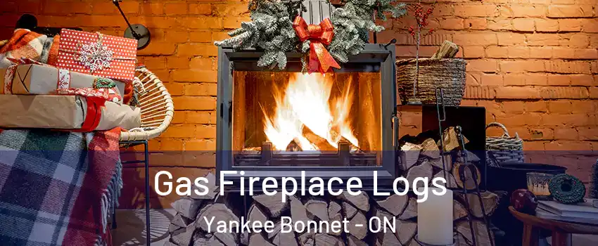 Gas Fireplace Logs Yankee Bonnet - ON