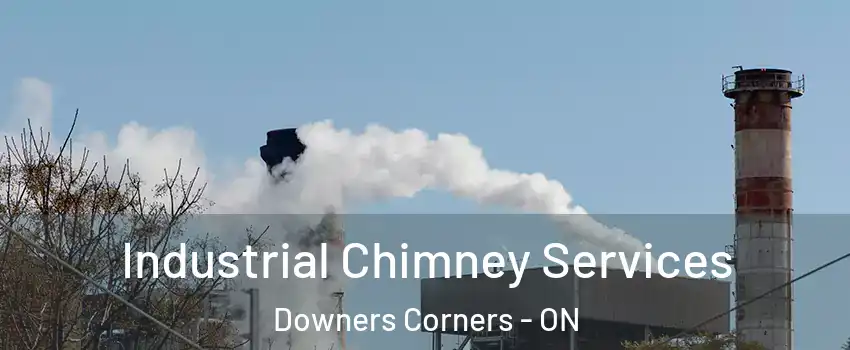  Industrial Chimney Services Downers Corners - ON