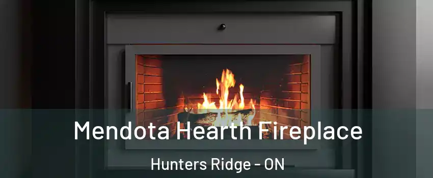  Mendota Hearth Fireplace Hunters Ridge - ON