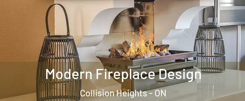  Modern Fireplace Design Collision Heights - ON