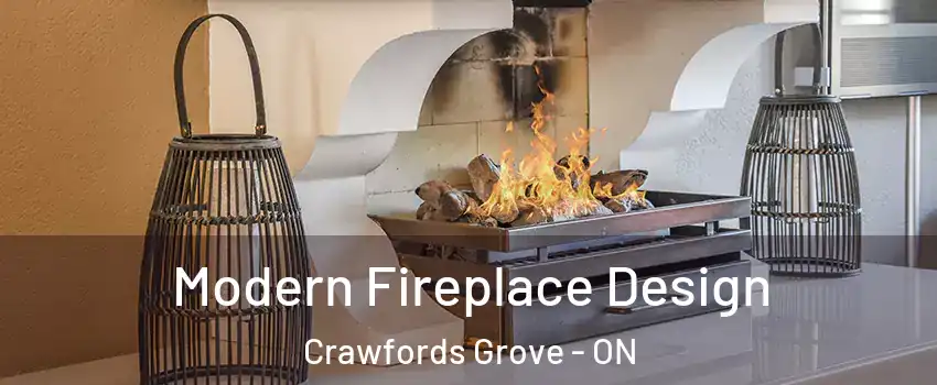 Modern Fireplace Design Crawfords Grove - ON
