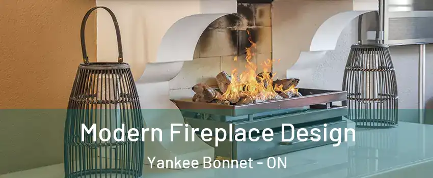 Modern Fireplace Design Yankee Bonnet - ON