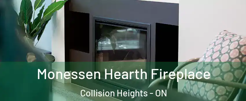  Monessen Hearth Fireplace Collision Heights - ON