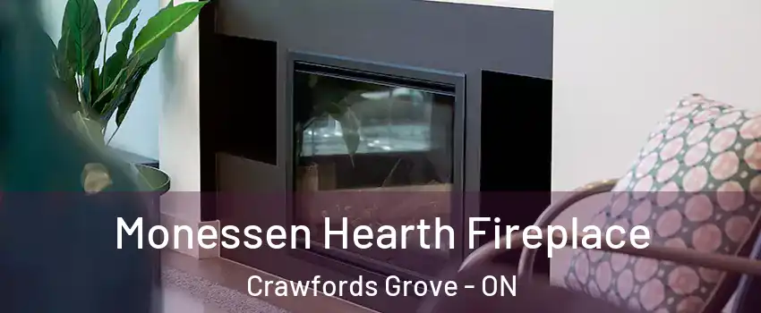 Monessen Hearth Fireplace Crawfords Grove - ON