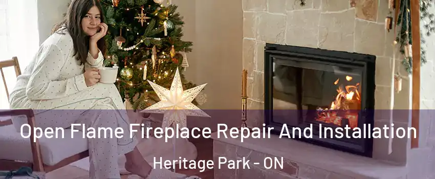 Open Flame Fireplace Repair And Installation Heritage Park - ON