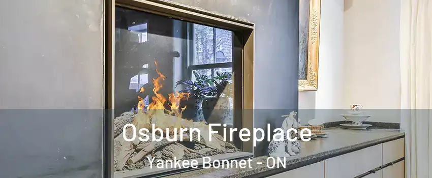 Osburn Fireplace Yankee Bonnet - ON