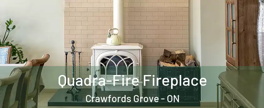  Quadra-Fire Fireplace Crawfords Grove - ON