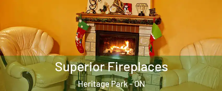  Superior Fireplaces Heritage Park - ON