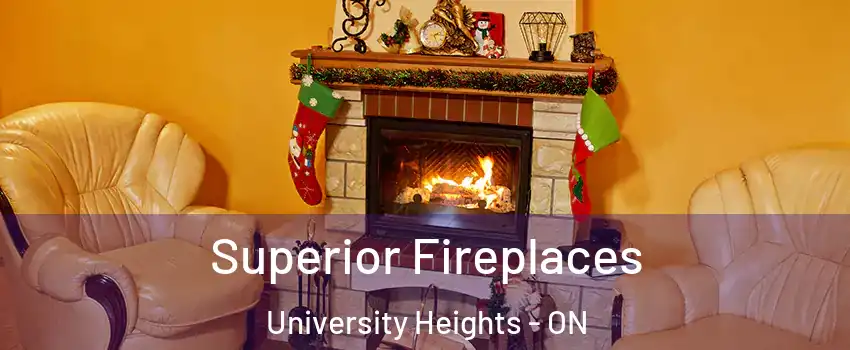 Superior Fireplaces University Heights - ON