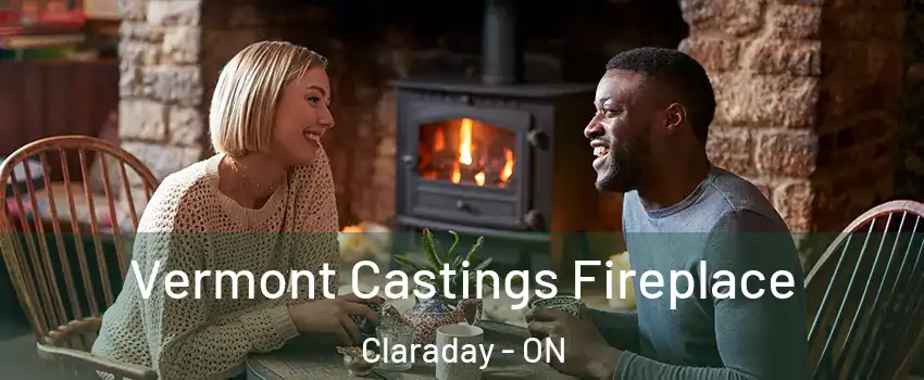 Vermont Castings Fireplace Claraday - ON