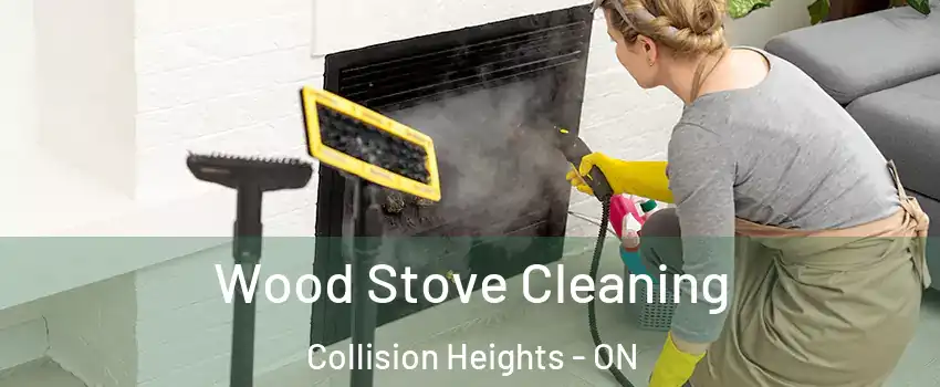 Wood Stove Cleaning Collision Heights - ON